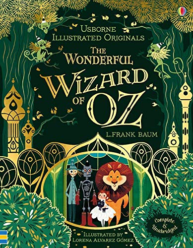 Usborne Illustrated Originals Wizard of Oz