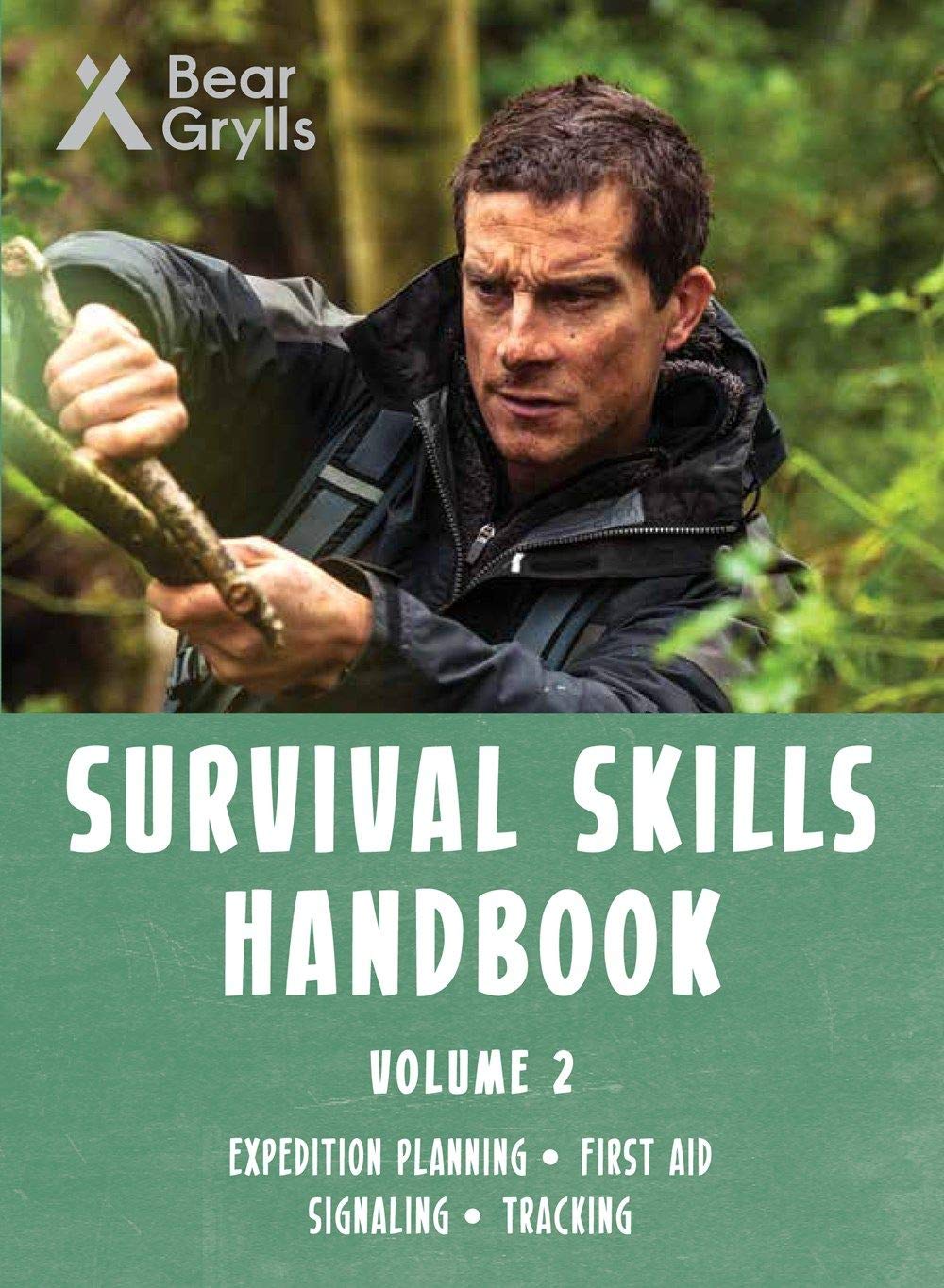 Bear Grylls Survival Skills Handbook Vol 2