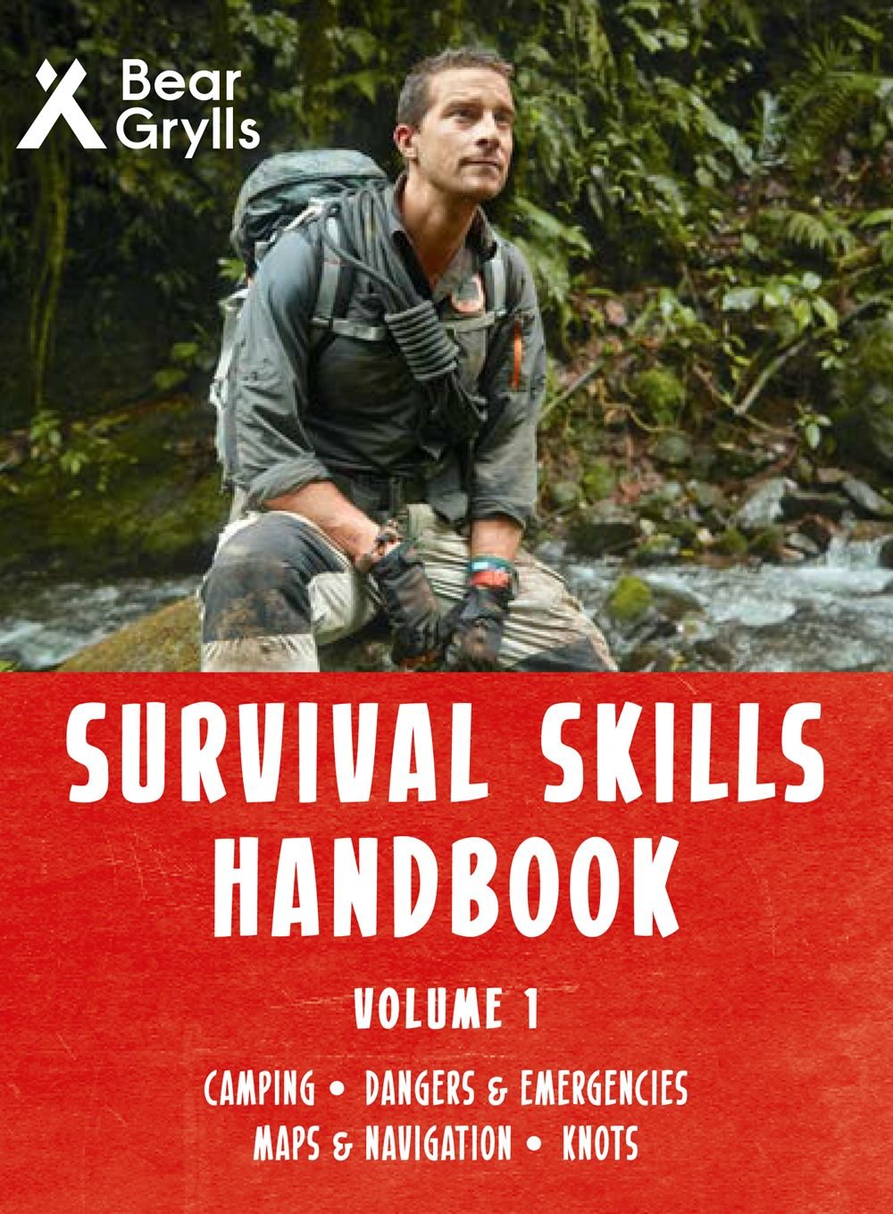 Bear Grylls Survival Skills Handbook Vol 1